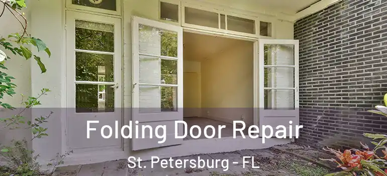  Folding Door Repair St. Petersburg - FL