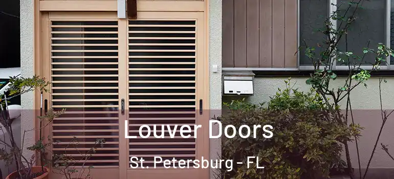  Louver Doors St. Petersburg - FL