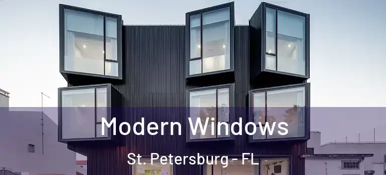  Modern Windows St. Petersburg - FL