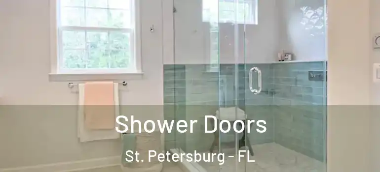  Shower Doors St. Petersburg - FL